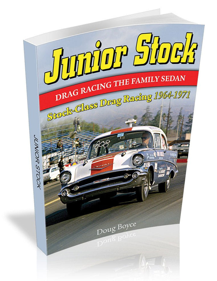 Junior Stock: Stock Class Drag Racing 1964-1971