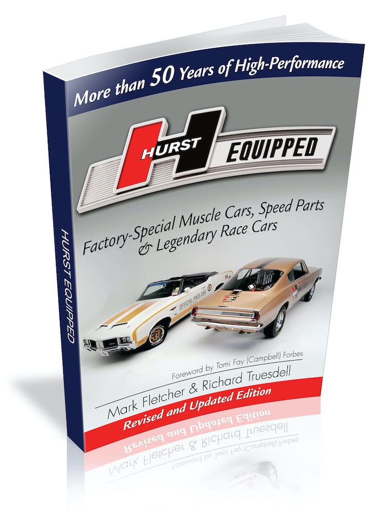 Hurst Equipped - Revised & Updated Edition: More than 50 Years of High Performance