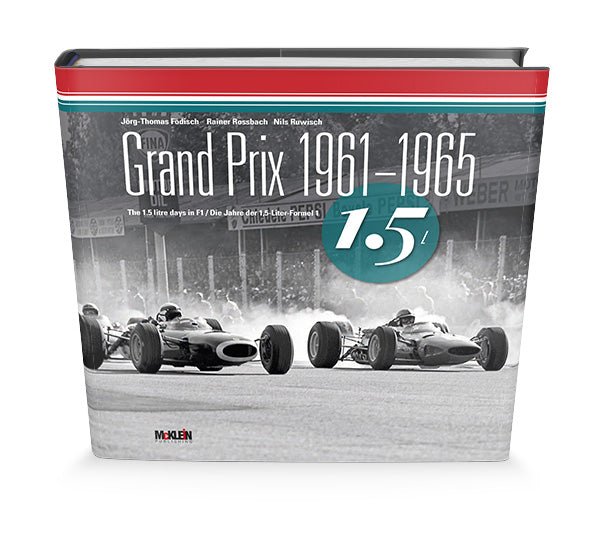 Grand Prix 1961-1965: The 1.5 litre days in F1