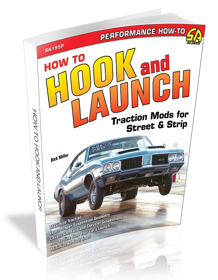 How to Hook & Launch: Traction Mods for Street & Strip