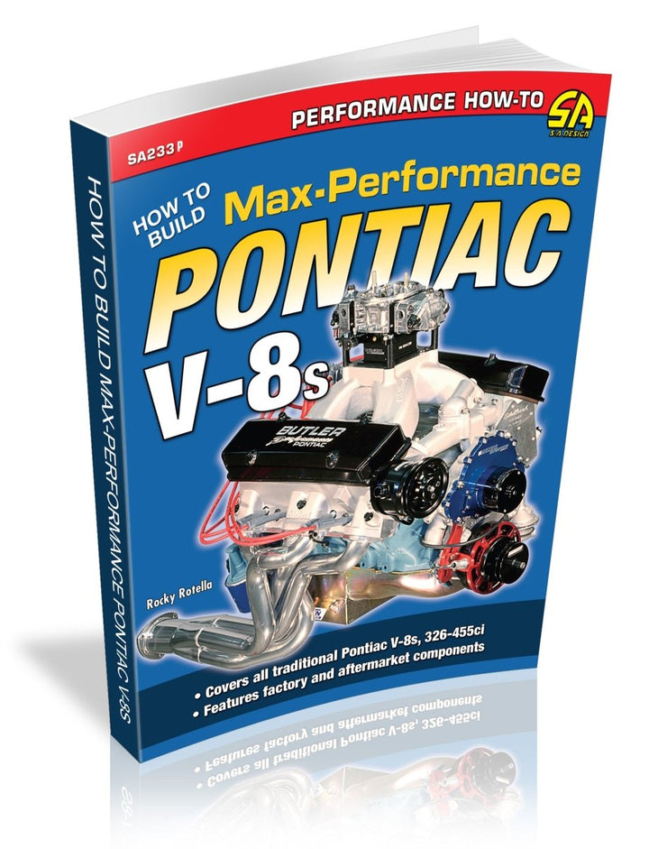 How to Build Max-Performance Pontiac V-8s