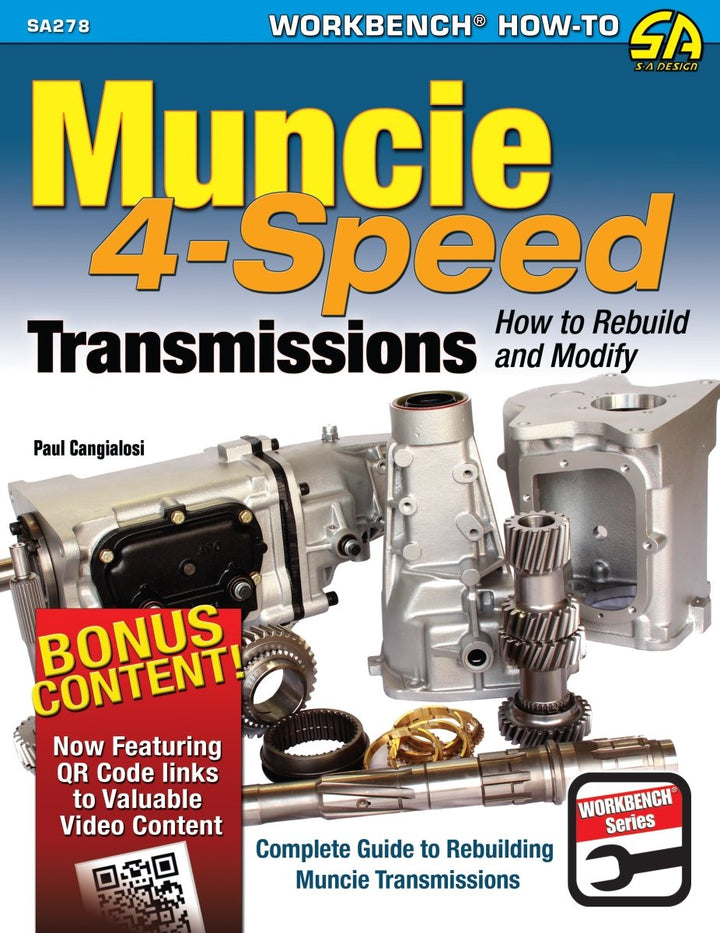 Muncie 4-Speed Transmissions: How to Rebuild and Modify