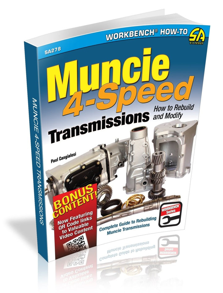 Muncie 4-Speed Transmissions: How to Rebuild and Modify