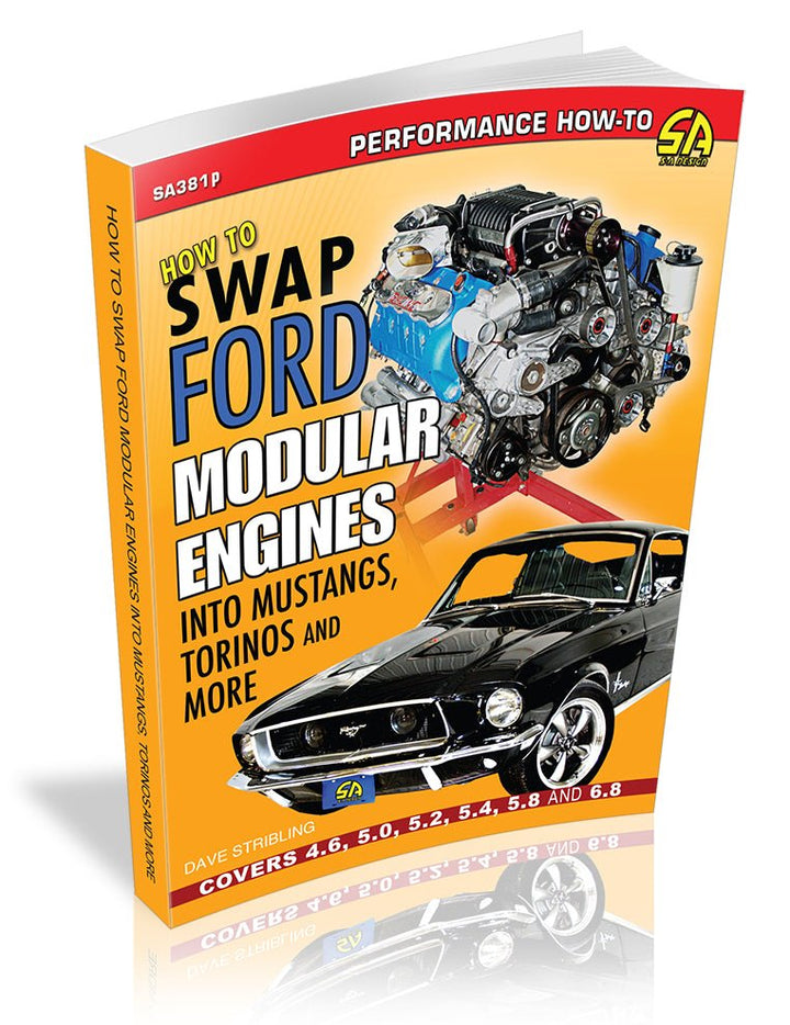 How to Swap Ford Modular Engines into Mustangs, Torinos and More