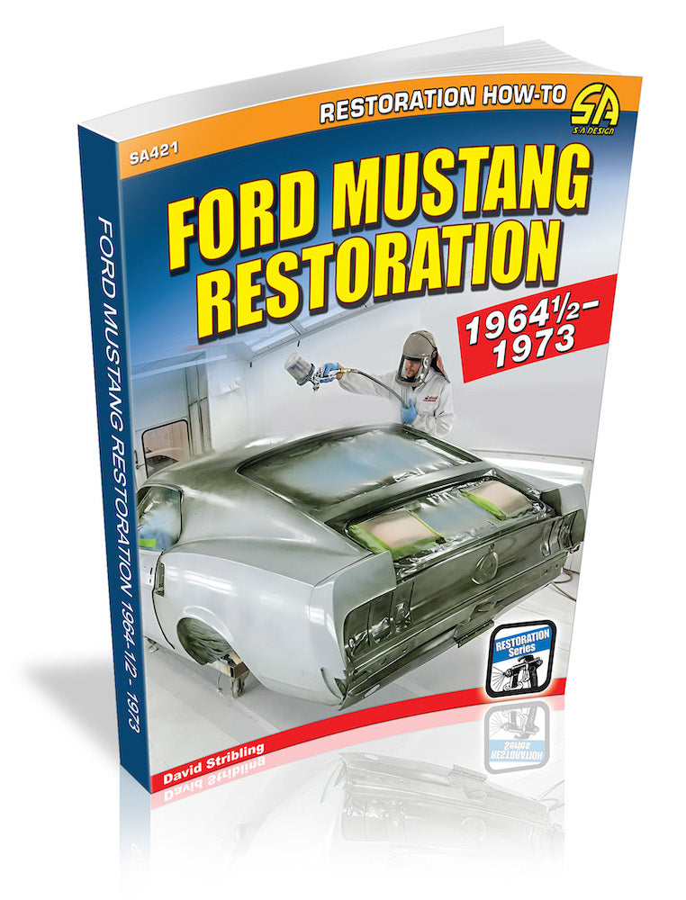 Ford Mustang Restoration: 1964 1/2-1973