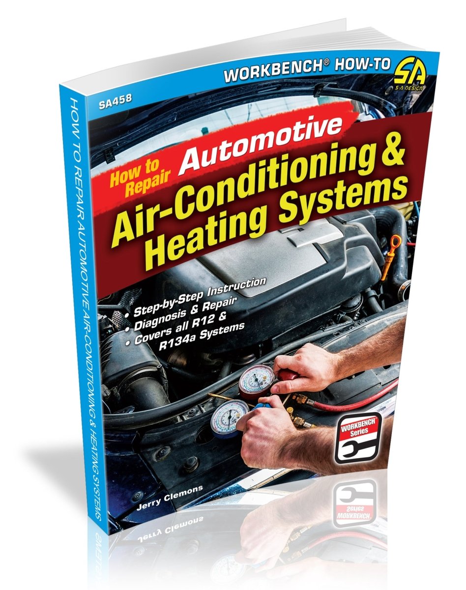 How to Repair Automotive Air-Conditioning & Heating Systems