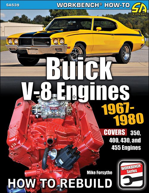 Buick V-8 Engines 1967-1980: How to Rebuild