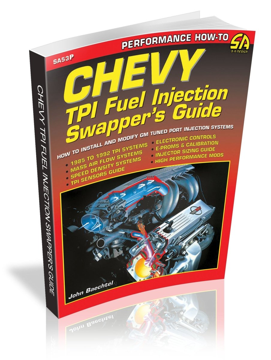 Chevy TPI Fuel Injection Swapper's Guide