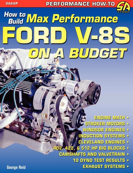 How to Build Max Performance Ford V-8s on a Budget