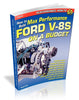 How to Build Max Performance Ford V-8s on a Budget