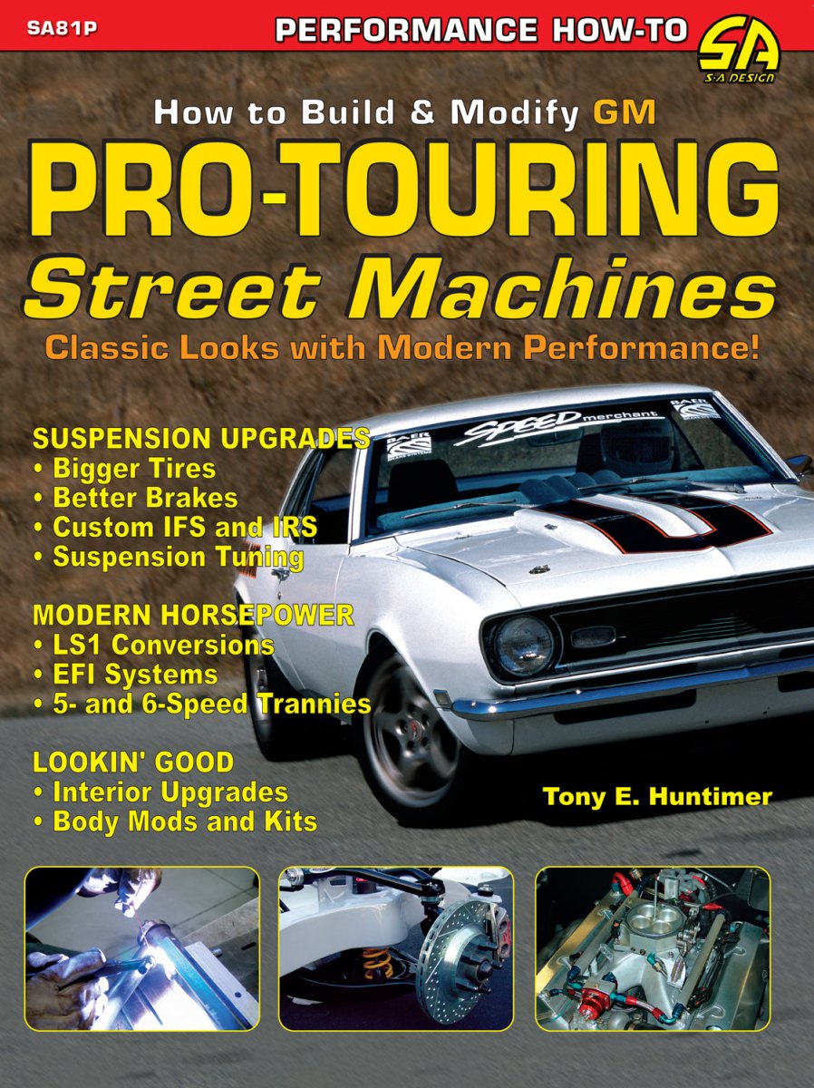 How to Build GM Pro-Touring Street Machines