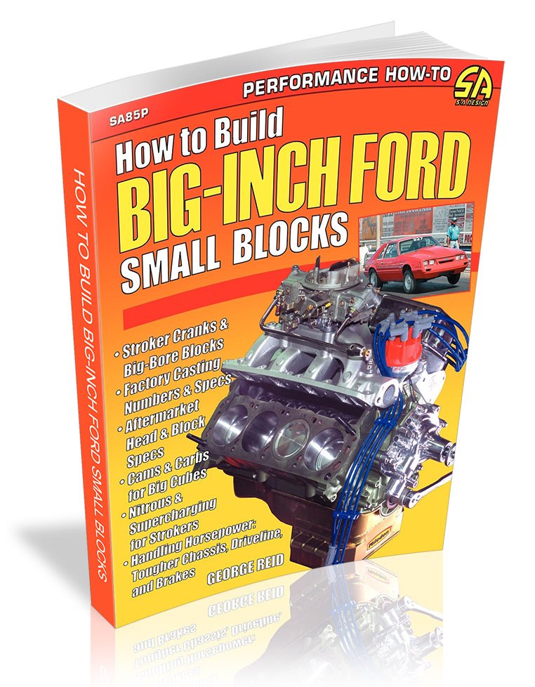 How to Build Big-Inch Ford Small Blocks