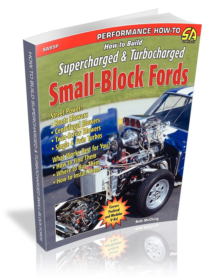 How to Build Supercharged & Turbocharged Small-Block Fords