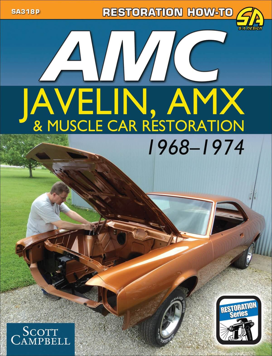 AMC Javelin, AMX and Muscle Car Restoration 1968-1974