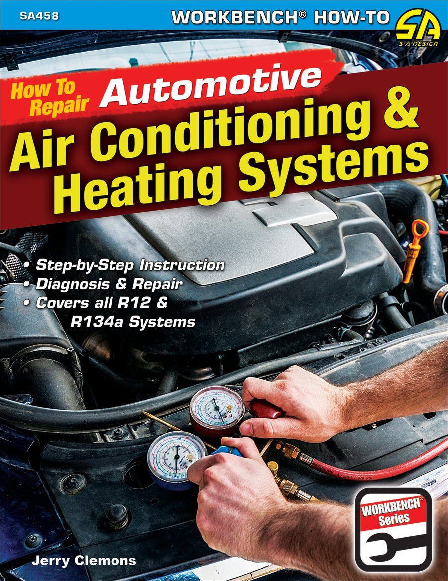 How to Repair Automotive Air-Conditioning & Heating Systems