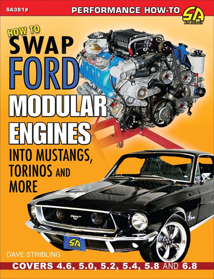 How to Swap Ford Modular Engines into Mustangs, Torinos and More