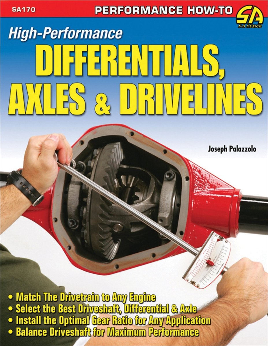 High-Performance Differentials, Axles, and Drivelines