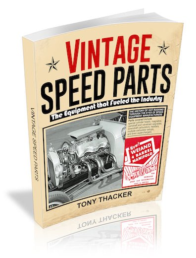 Vintage Speed Parts: The Equipment That Fueled the Industry