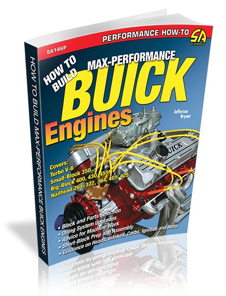 How to Build Max-Performance Buick Engines