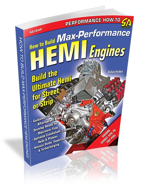 How to Build Max-Performance Hemi Engines