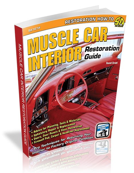 Muscle Car Interior Restoration Guide