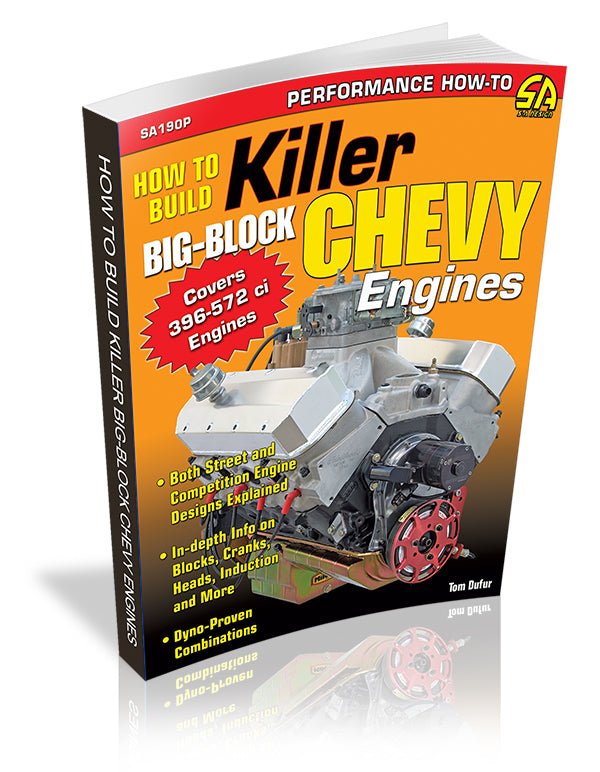 How to Build Killer Big-Block Chevy Engines