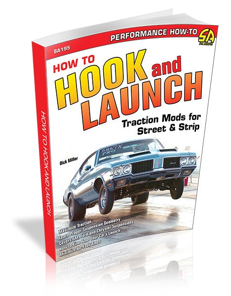 How to Hook & Launch: Traction Mods for Street & Strip