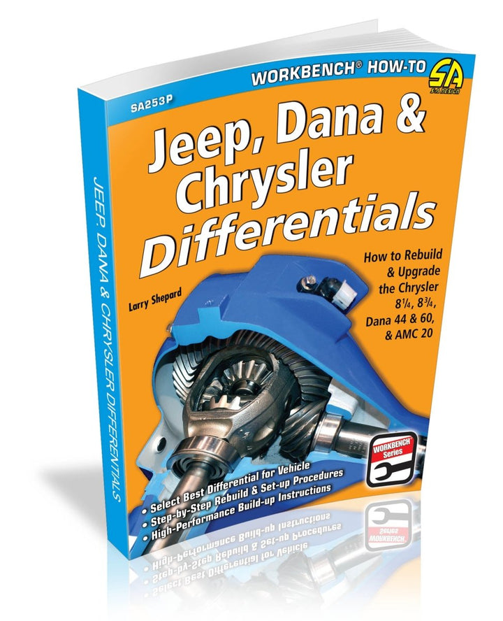 Jeep, Dana & Chrysler Differentials: How to Rebuild the 8-1/4, 8-3/4, Dana 44 & 60 & AMC 20