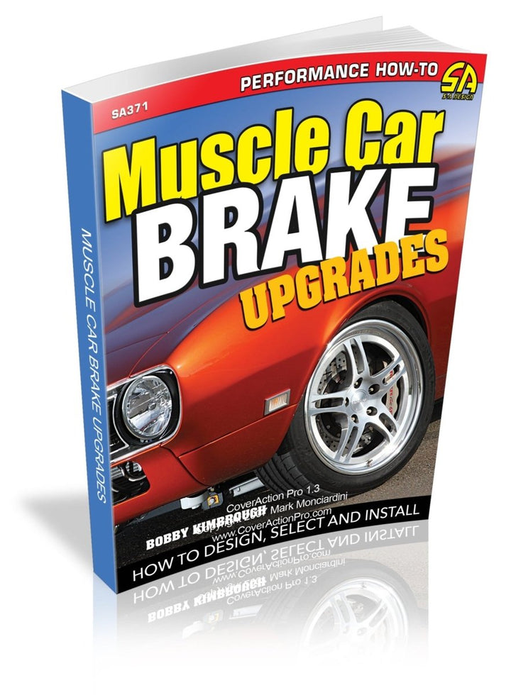 Muscle Car Brake Upgrades: How to Design, Select, and Install