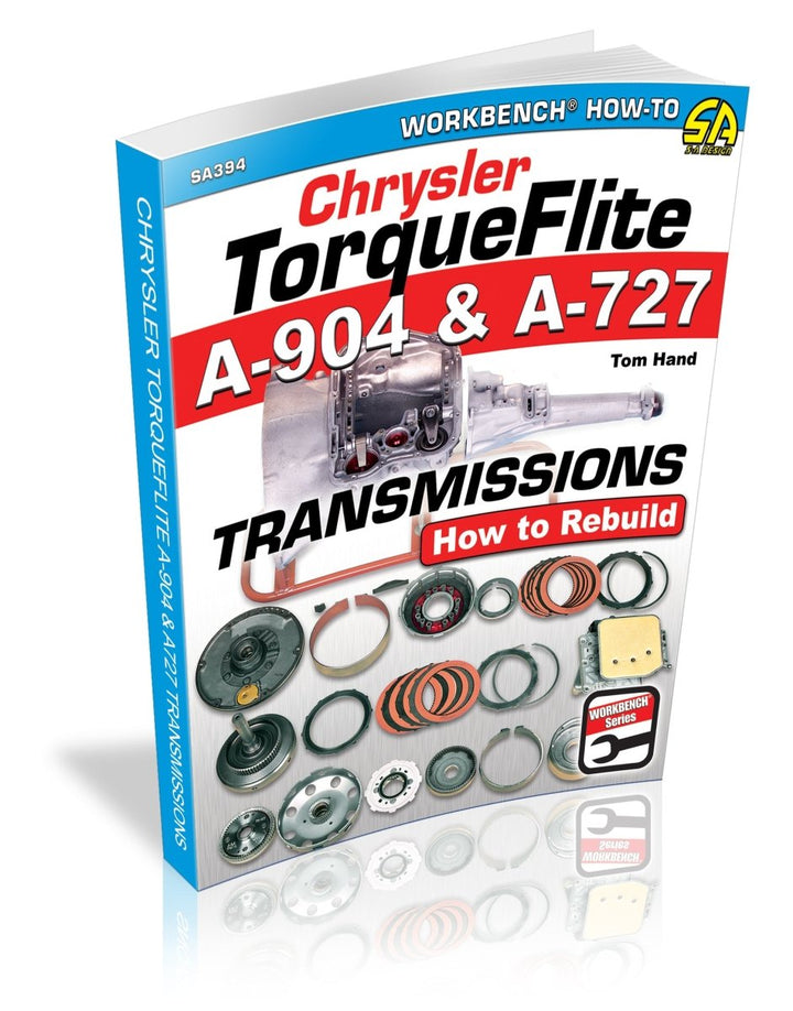 Chrysler TorqueFlite A-904 &amp; A-727 Transmissions: How to Rebuild