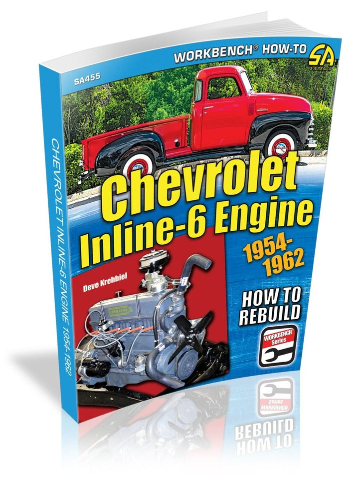 Chevrolet Inline-6 Engine: How to Rebuild 1954-1962