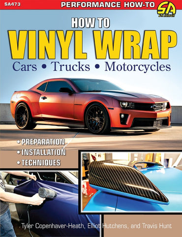 Image of How to Vinyl Wrap Cars, Trucks, &amp; Motorcycles